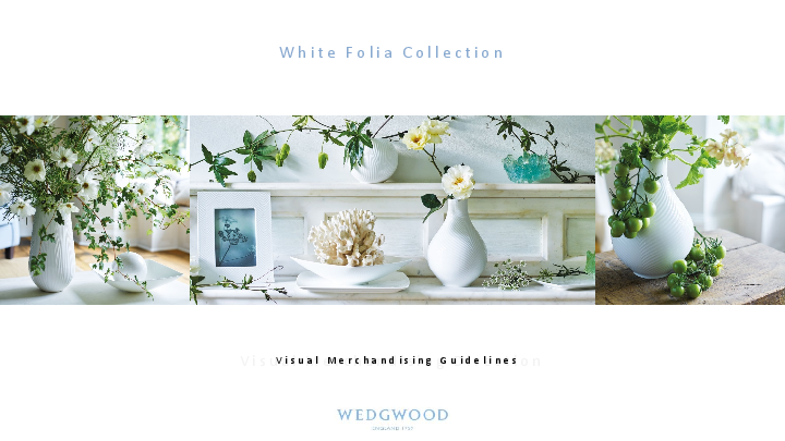 0552 WW White Folia VM Guideline